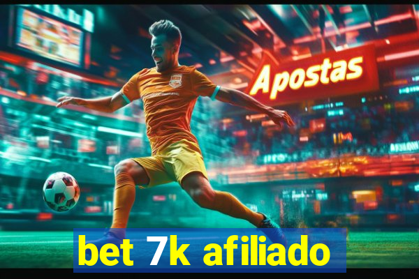 bet 7k afiliado